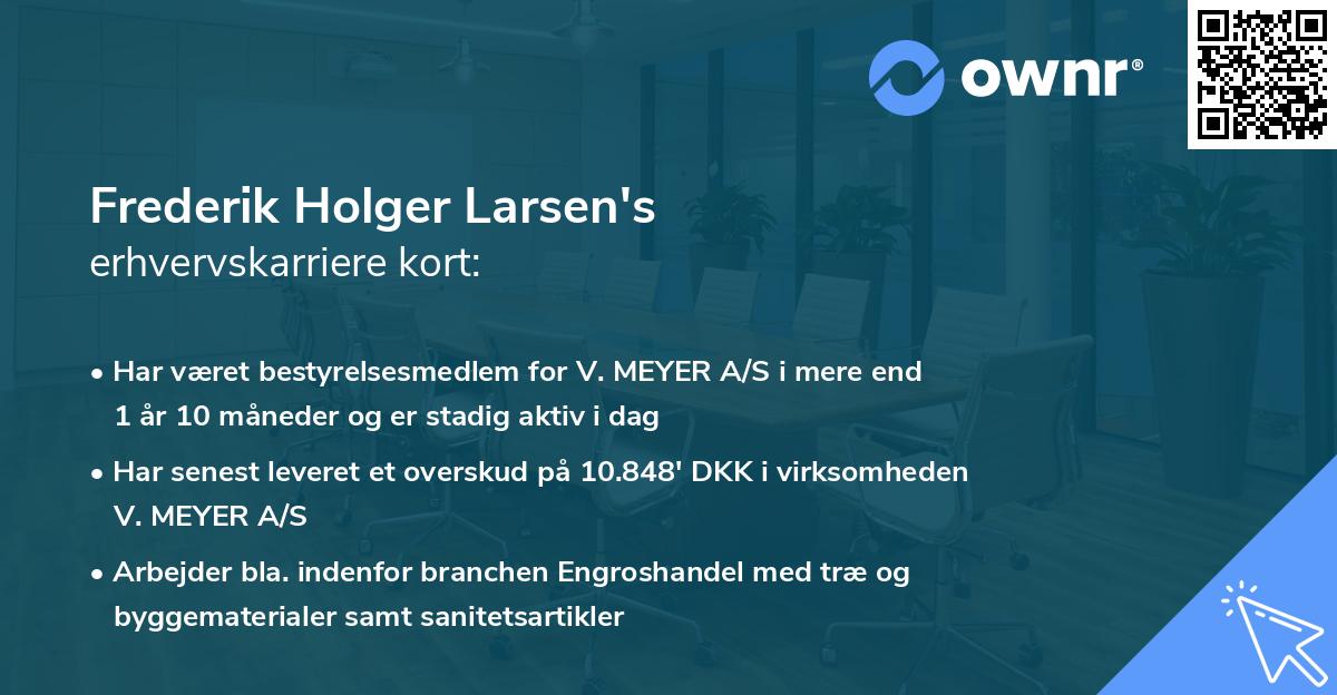 Frederik Holger Larsen's erhvervskarriere kort