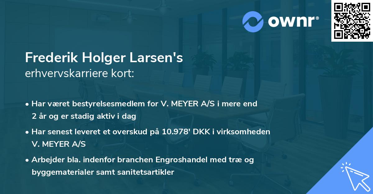 Frederik Holger Larsen's erhvervskarriere kort