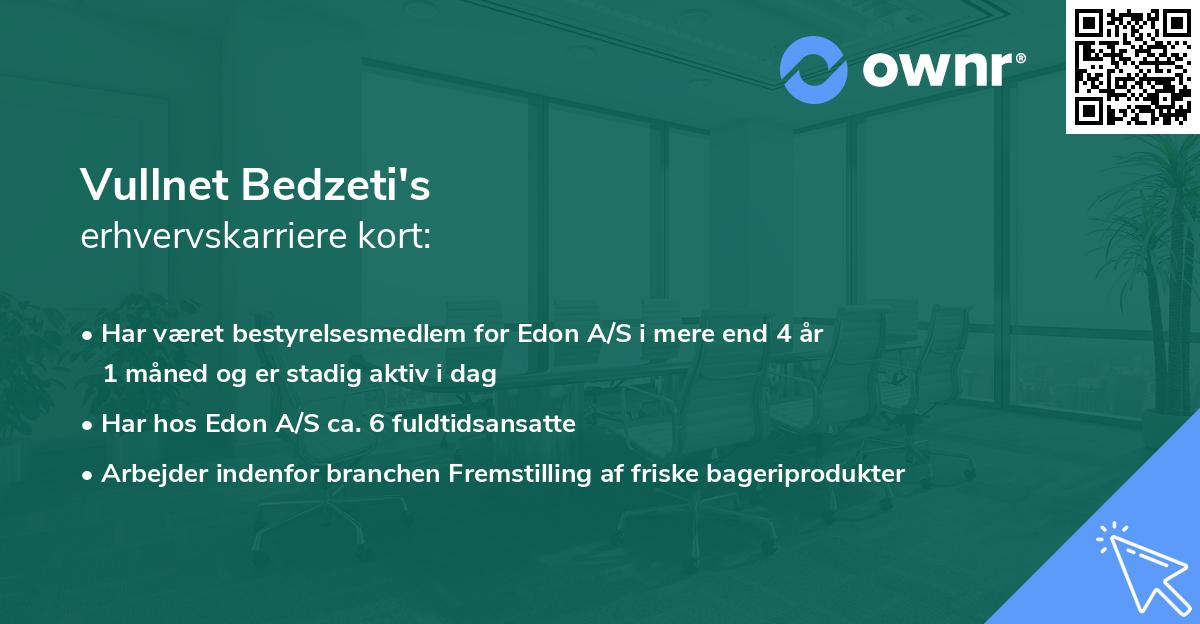 Vullnet Bedzeti's erhvervskarriere kort