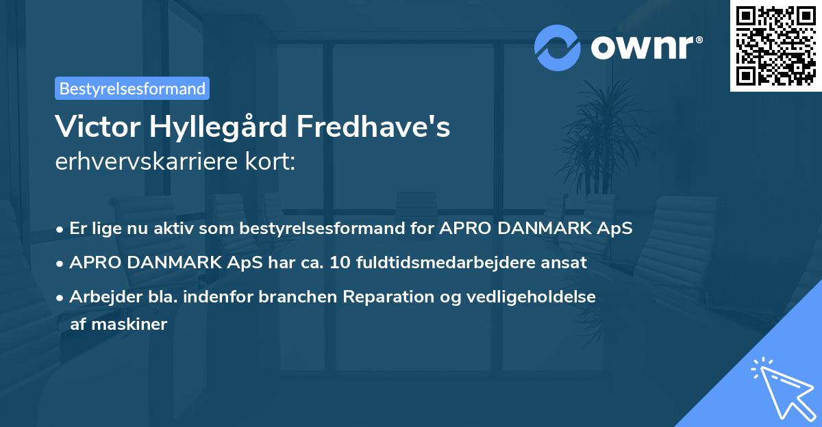 Victor Hyllegård Fredhave's erhvervskarriere kort