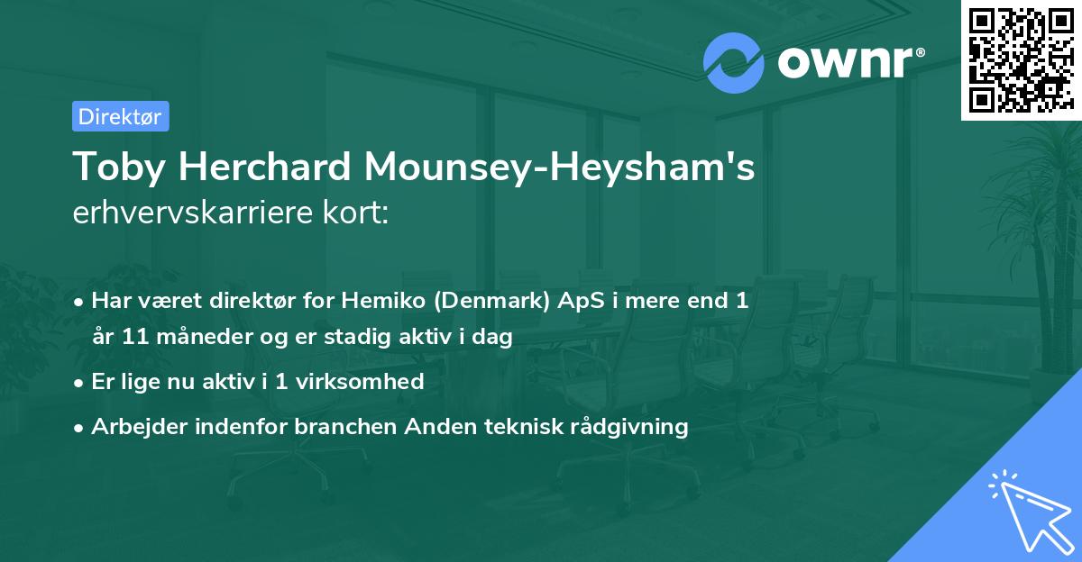 Toby Herchard Mounsey-Heysham's erhvervskarriere kort