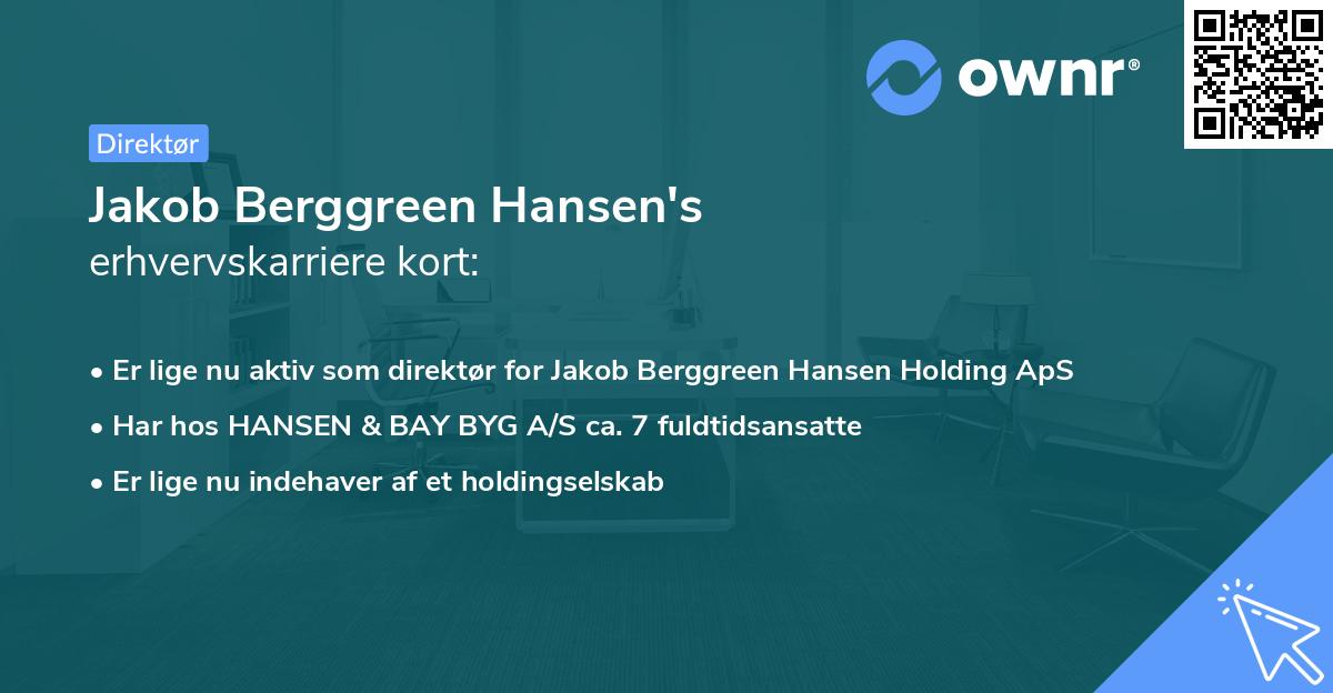 Jakob Berggreen Hansen's erhvervskarriere kort