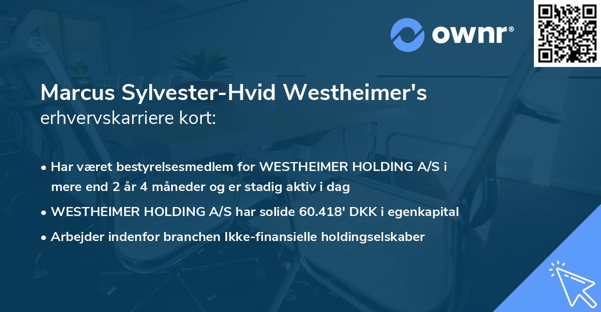 Marcus Sylvester-Hvid Westheimer's erhvervskarriere kort