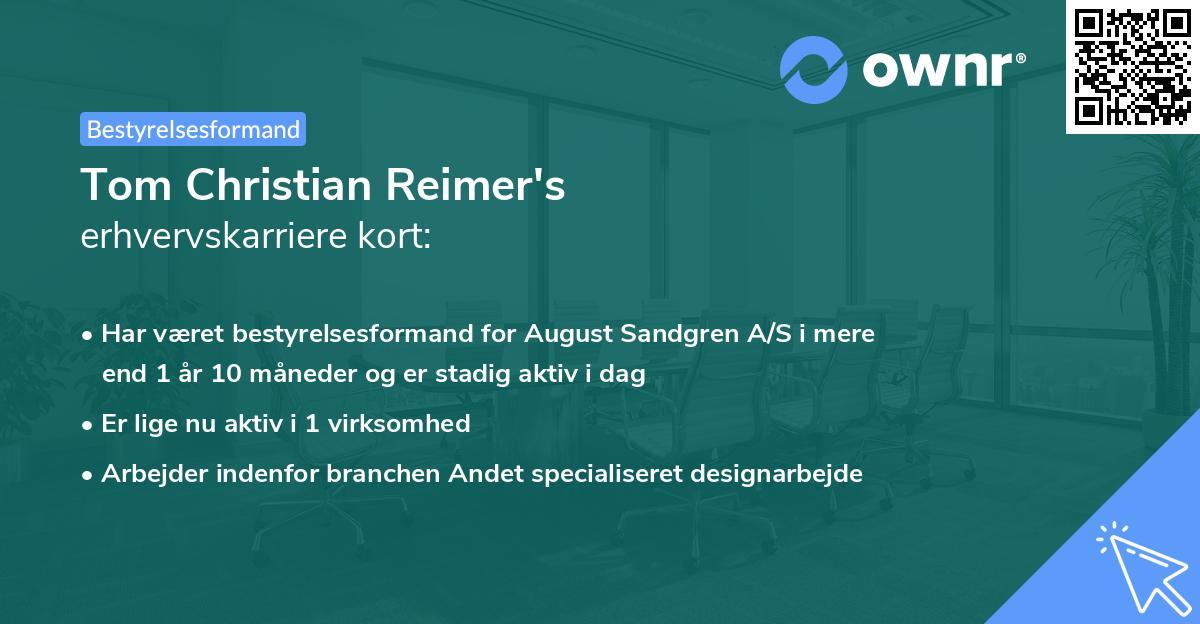 Tom Christian Reimer's erhvervskarriere kort