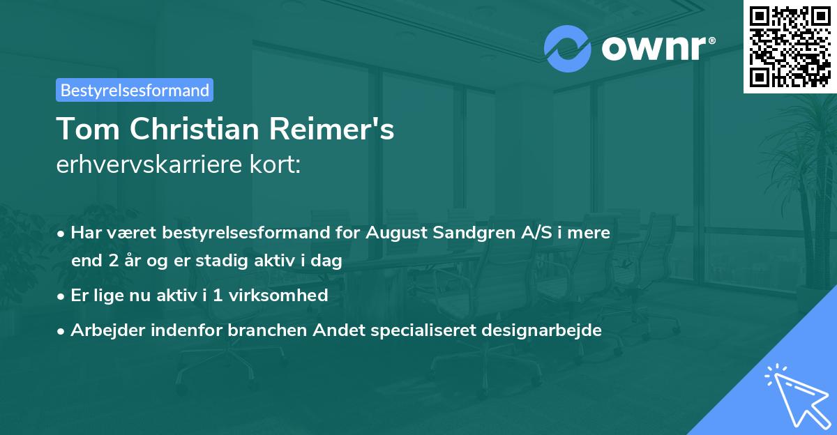 Tom Christian Reimer's erhvervskarriere kort