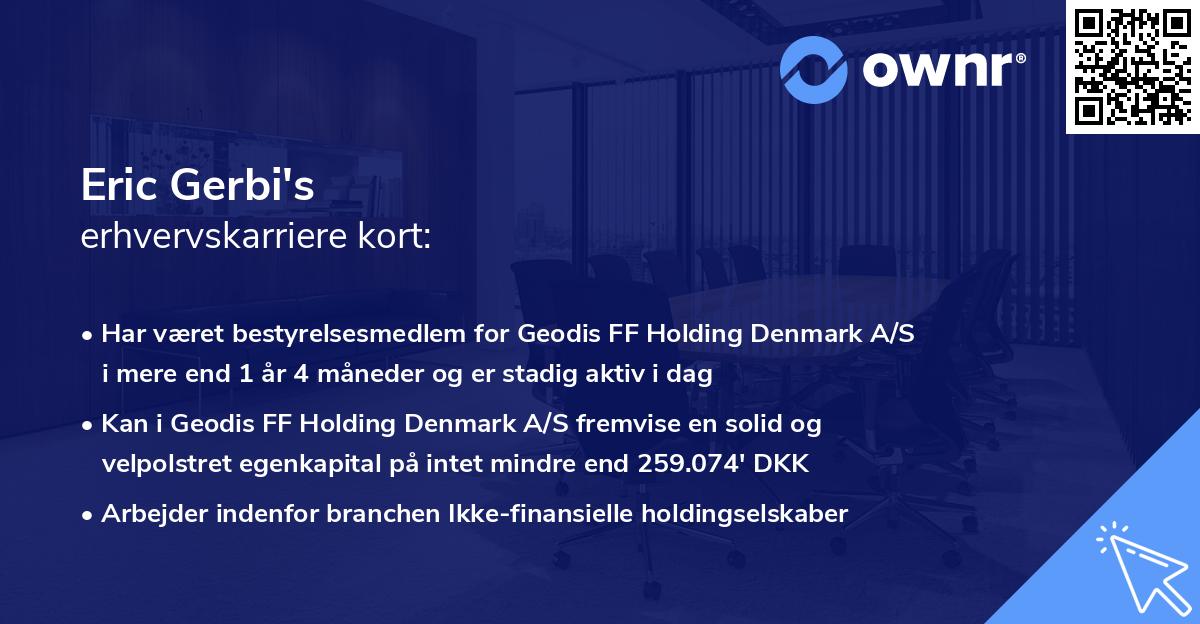 Eric Gerbi's erhvervskarriere kort