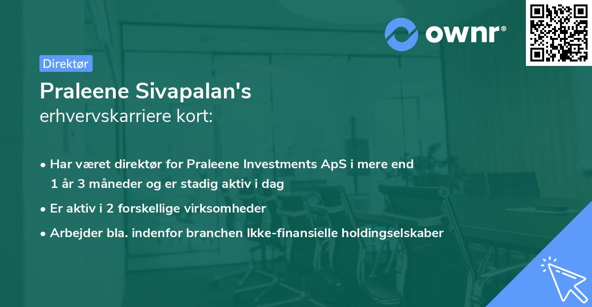 Praleene Sivapalan's erhvervskarriere kort