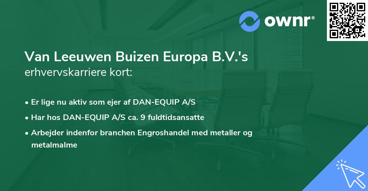 Van Leeuwen Buizen Europa B.V.'s erhvervskarriere kort