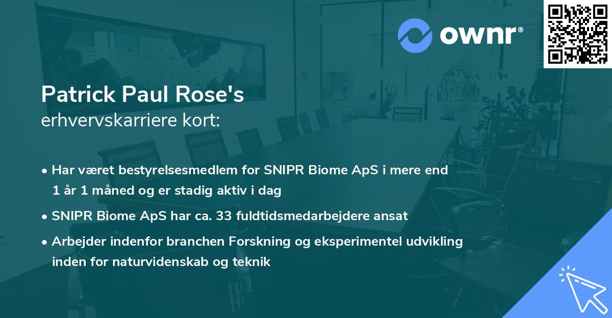 Patrick Paul Rose's erhvervskarriere kort