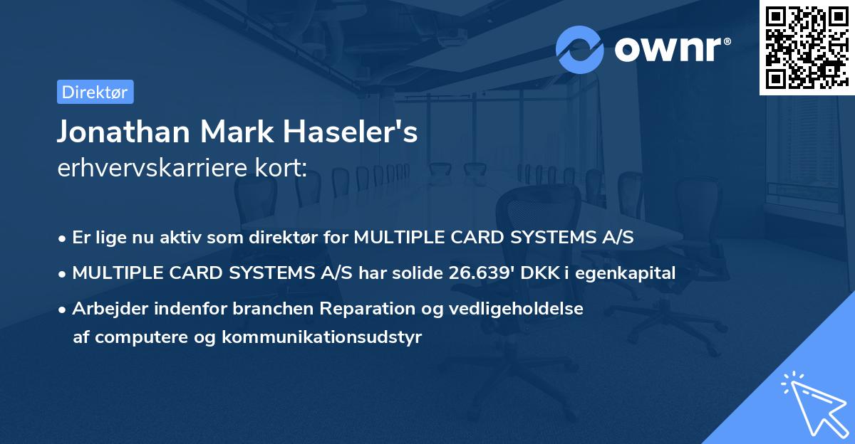 Jonathan Mark Haseler's erhvervskarriere kort