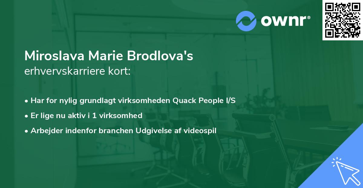 Miroslava Marie Brodlova's erhvervskarriere kort