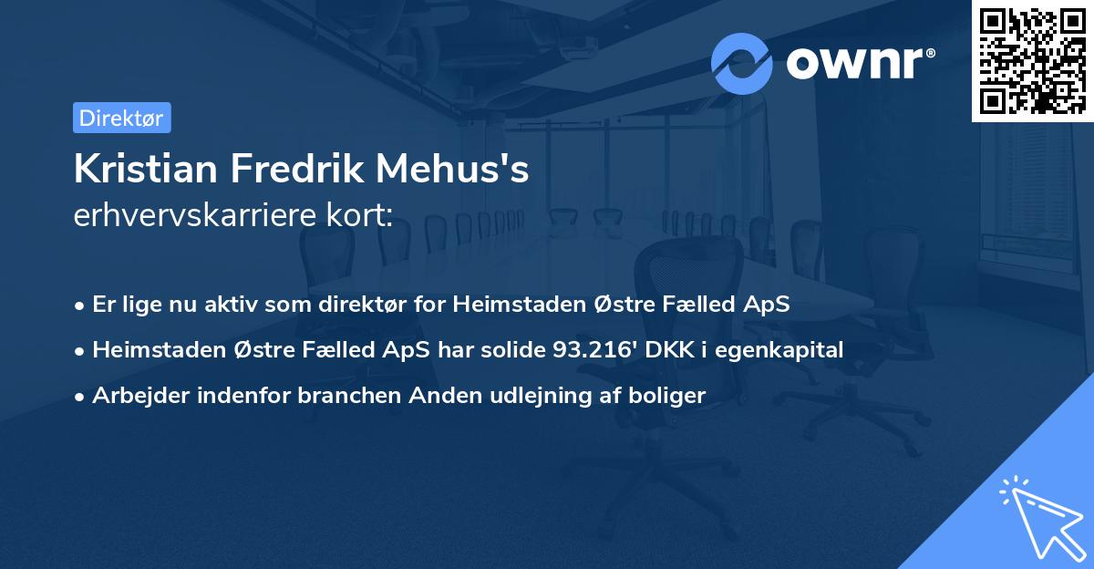 Kristian Fredrik Mehus's erhvervskarriere kort
