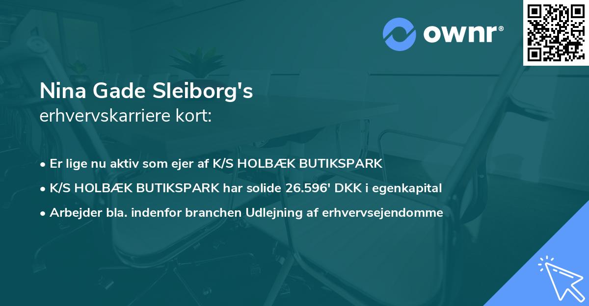 Nina Gade Sleiborg's erhvervskarriere kort