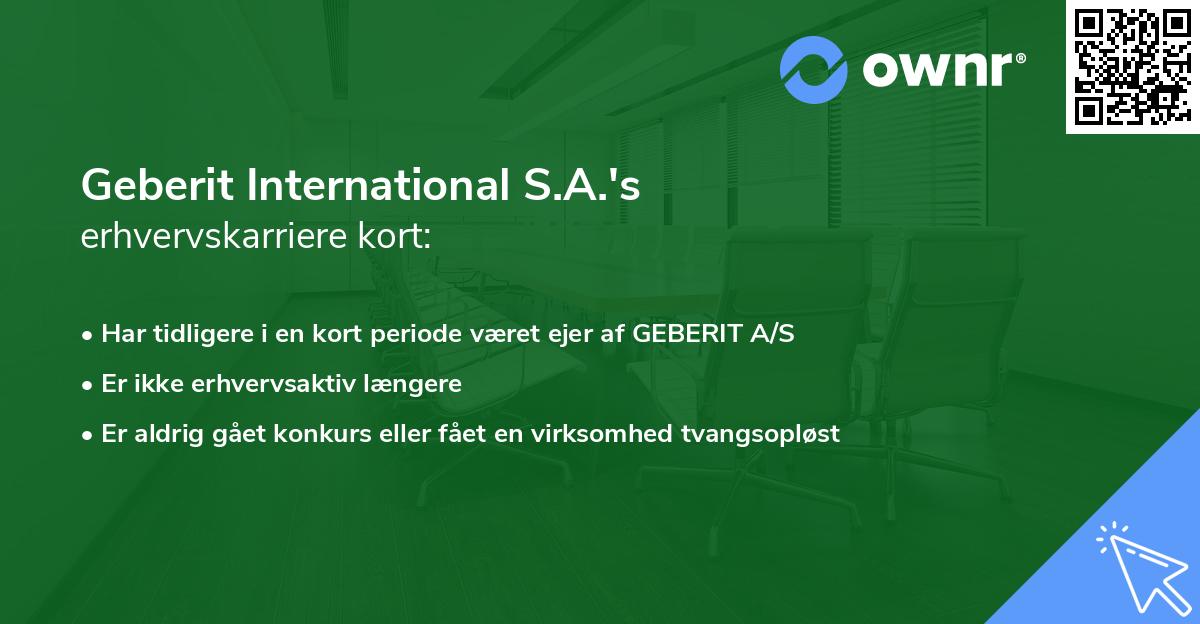 Geberit International S.A.'s erhvervskarriere kort