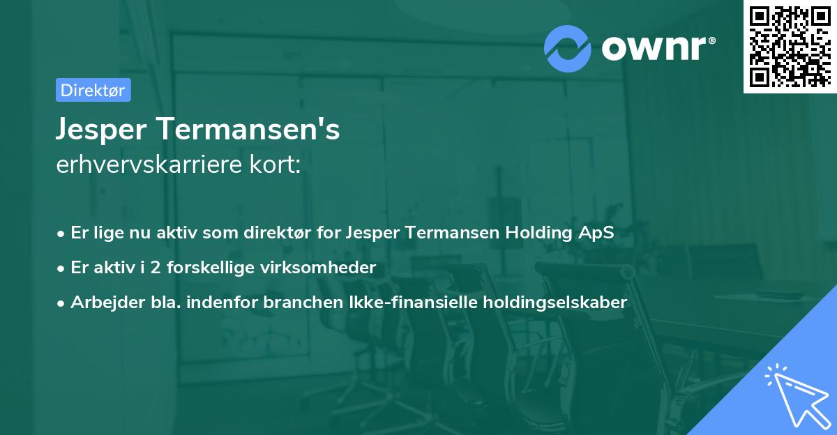Jesper Termansen's erhvervskarriere kort