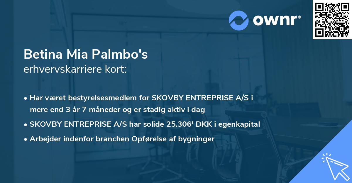 Betina Mia Palmbo's erhvervskarriere kort