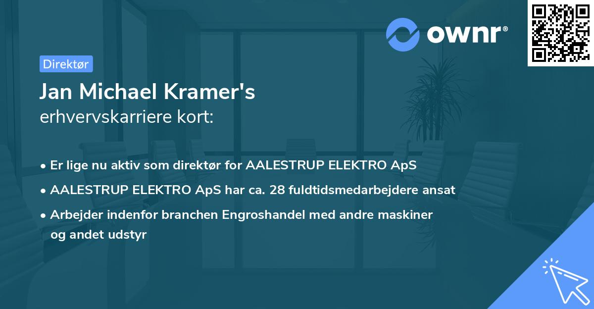 Jan Michael Kramer's erhvervskarriere kort