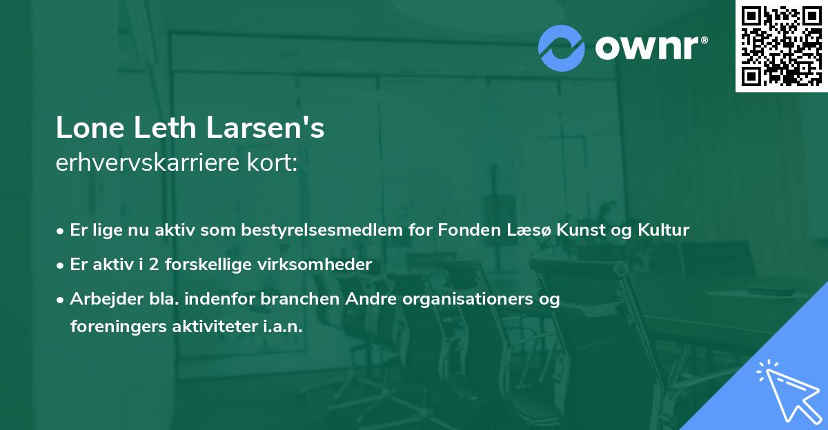 Lone Leth Larsen's erhvervskarriere kort