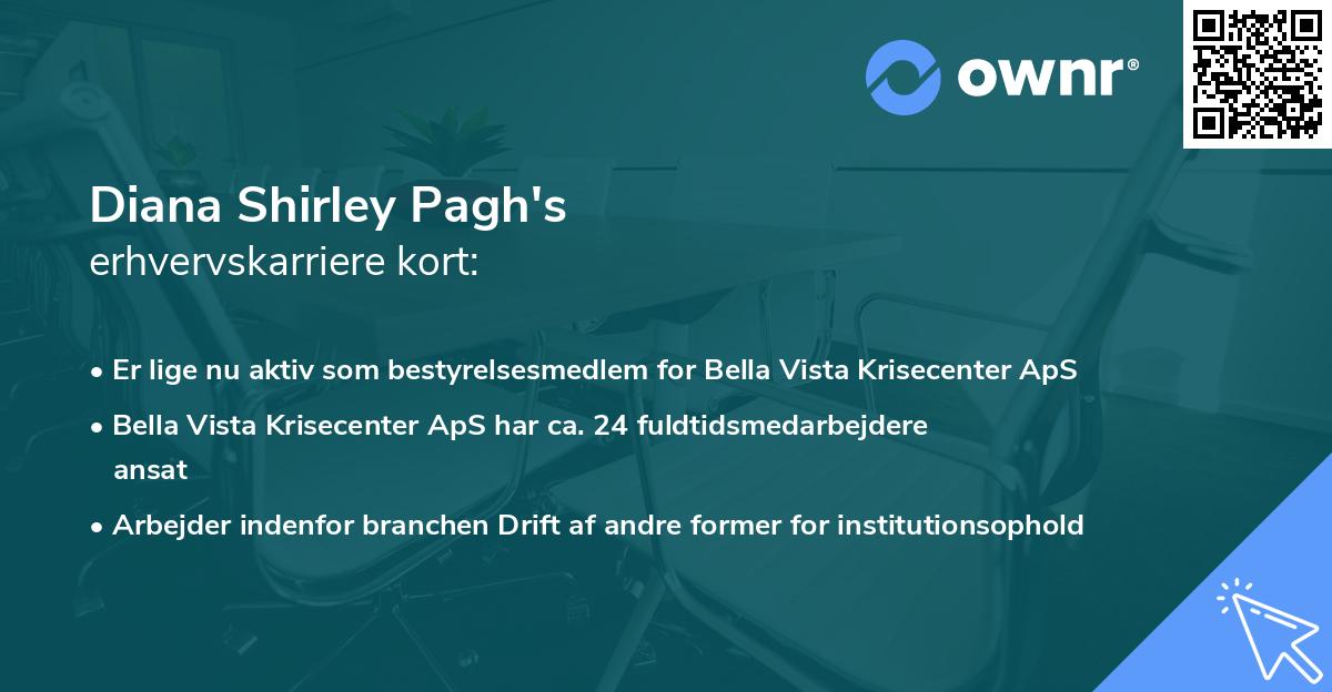 Diana Shirley Pagh's erhvervskarriere kort