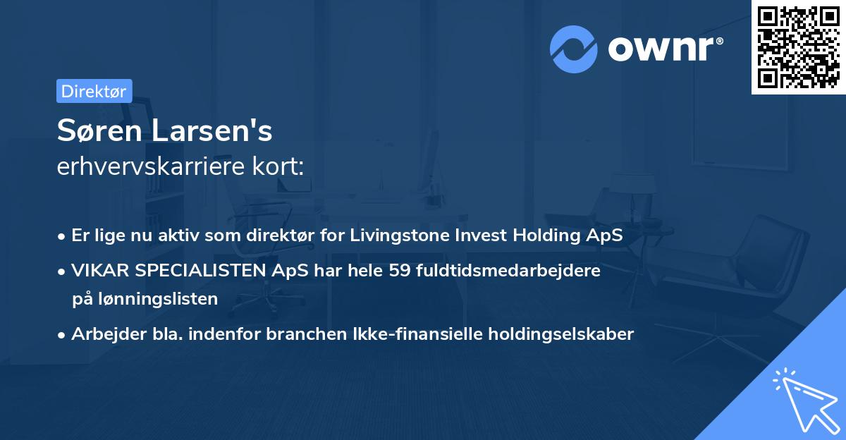 Søren Larsen's erhvervskarriere kort