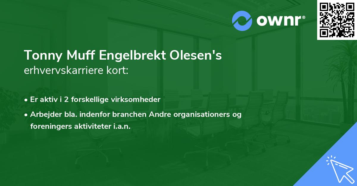 Tonny Muff Engelbrekt Olesen's erhvervskarriere kort