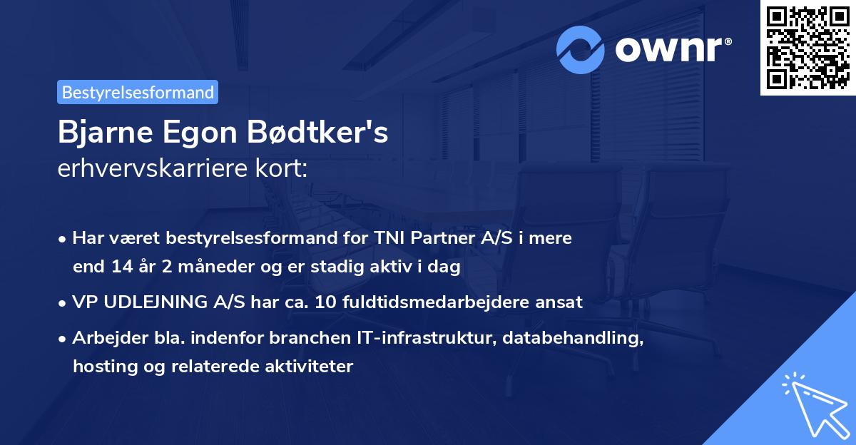 Bjarne Egon Bødtker's erhvervskarriere kort