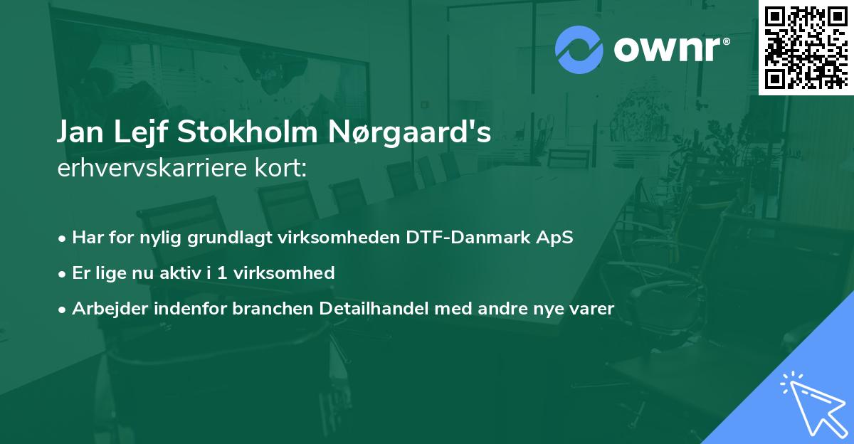 Jan Lejf Stokholm Nørgaard's erhvervskarriere kort