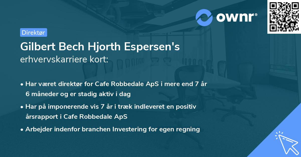 Gilbert Bech Hjorth Espersen's erhvervskarriere kort