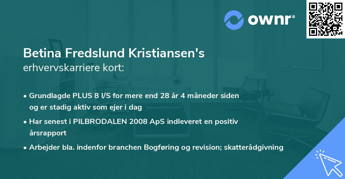Betina Fredslund Kristiansen's erhvervskarriere kort