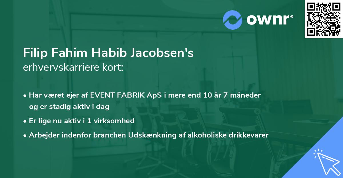 Filip Fahim Habib Jacobsen's erhvervskarriere kort