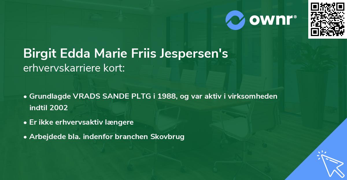 Birgit Edda Marie Friis Jespersen's erhvervskarriere kort