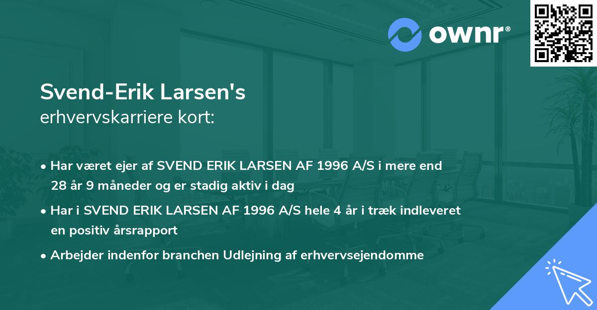 Svend-Erik Larsen's erhvervskarriere kort