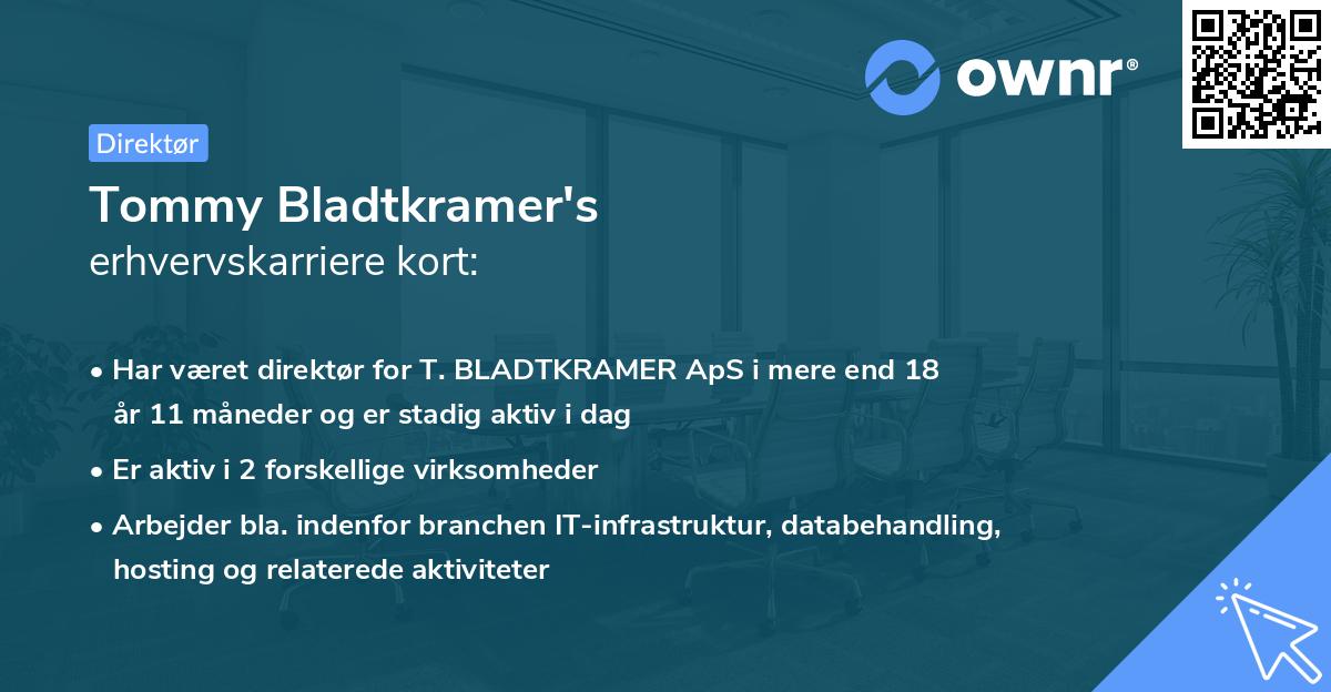 Tommy Bladtkramer's erhvervskarriere kort