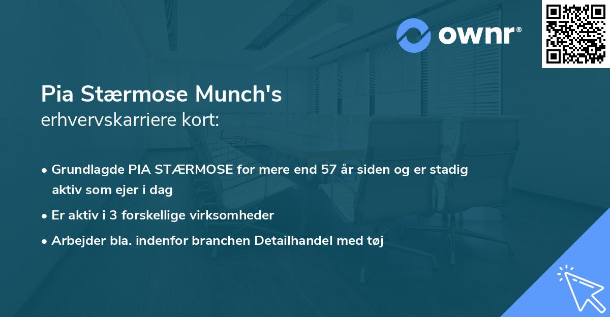 Pia Stærmose Munch's erhvervskarriere kort