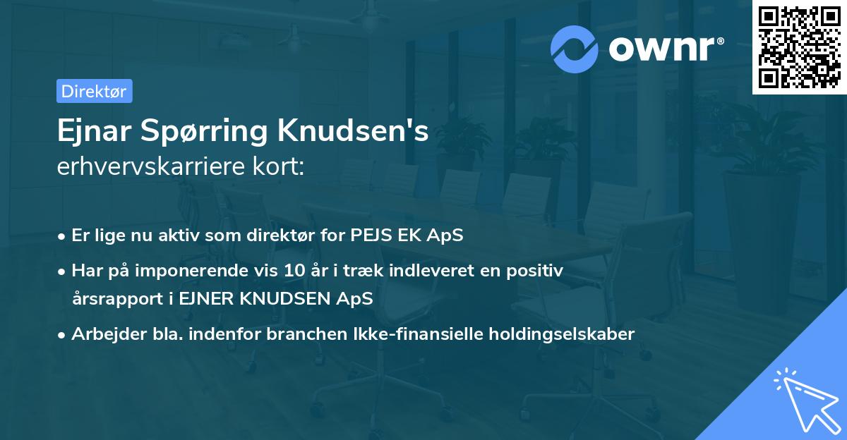 Ejnar Spørring Knudsen's erhvervskarriere kort