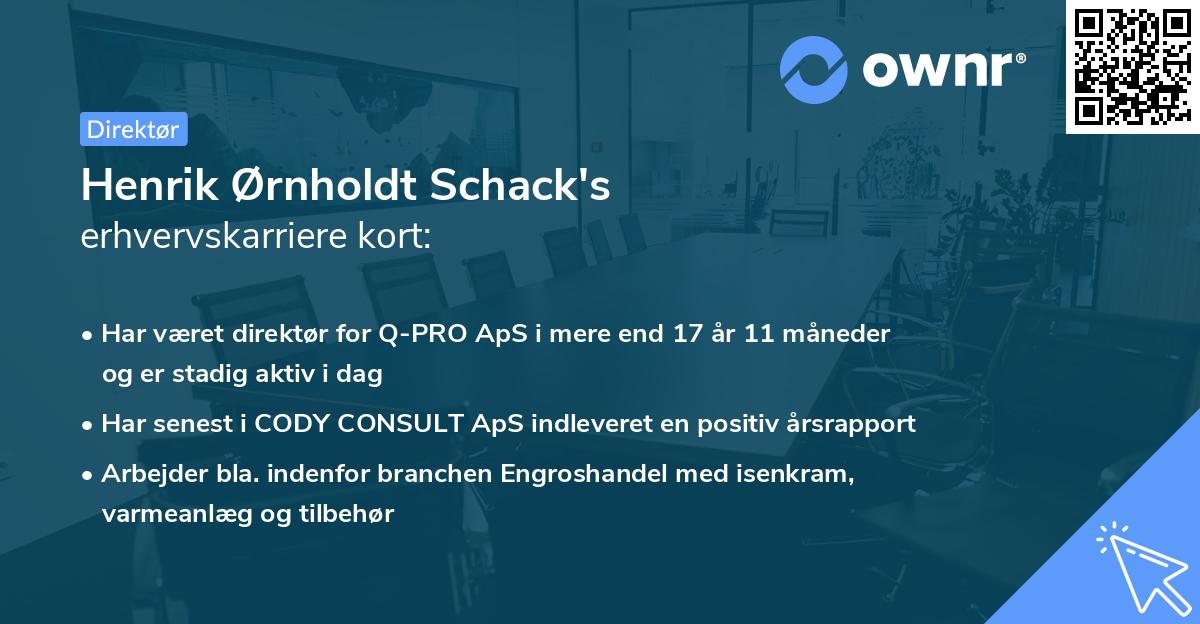 Henrik Ørnholdt Schack's erhvervskarriere kort