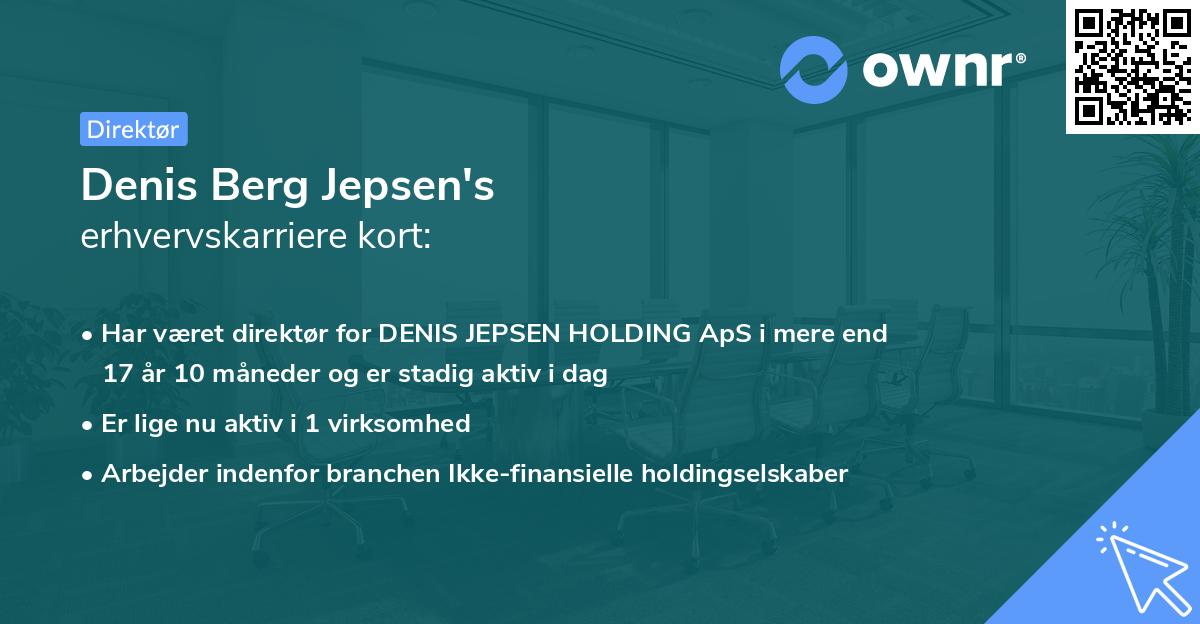 Denis Berg Jepsen's erhvervskarriere kort