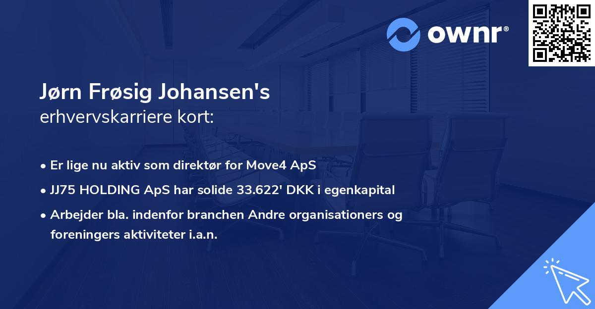 Jørn Frøsig Johansen's erhvervskarriere kort