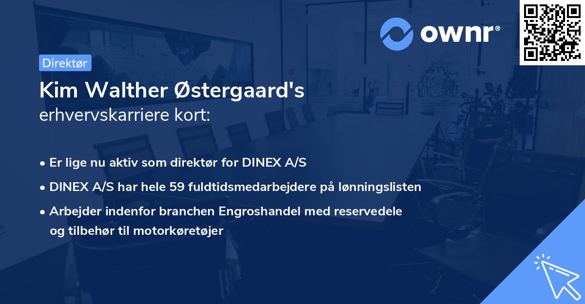 Kim Walther Østergaard's erhvervskarriere kort