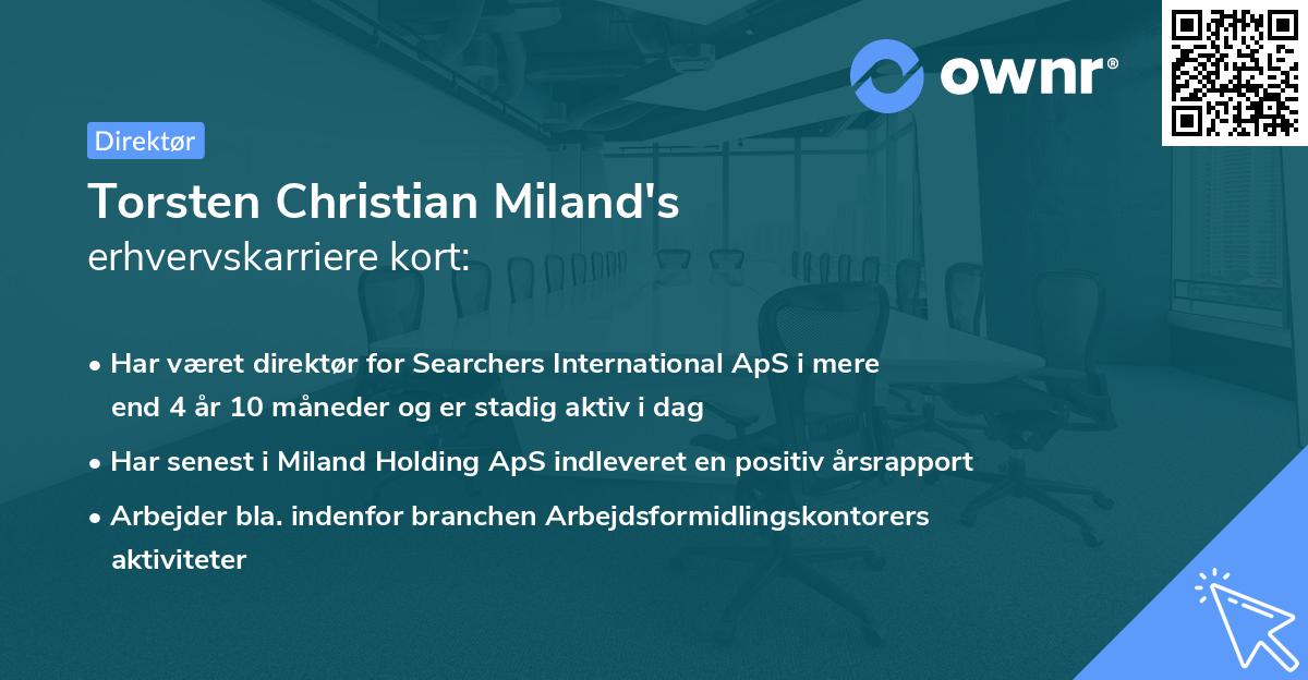 Torsten Christian Miland's erhvervskarriere kort