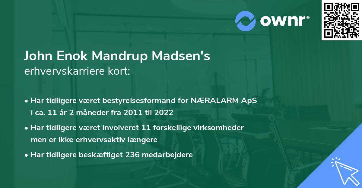 John Enok Mandrup Madsen's erhvervskarriere kort
