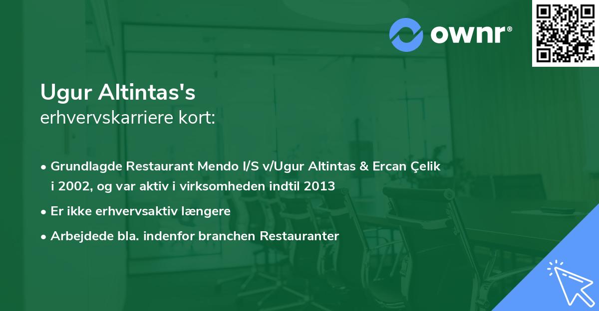Ugur Altintas's erhvervskarriere kort