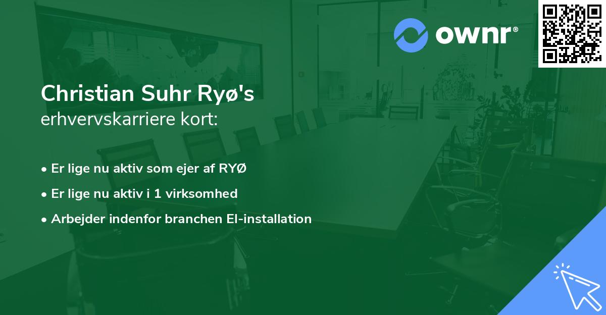 Christian Suhr Ryø's erhvervskarriere kort
