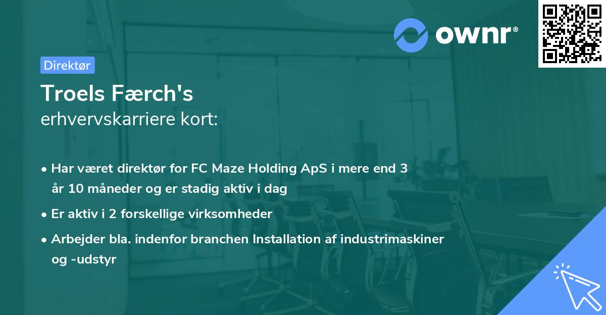 Troels Færch's erhvervskarriere kort