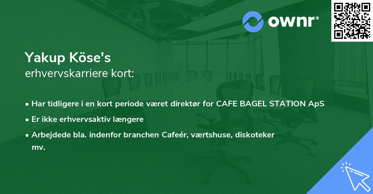 Yakup Köse's erhvervskarriere kort