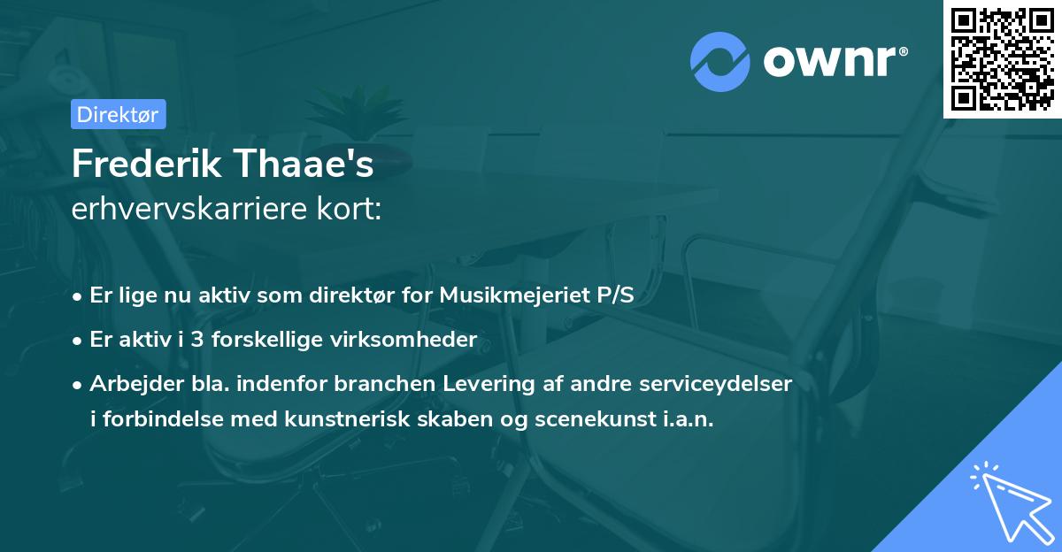Frederik Thaae's erhvervskarriere kort
