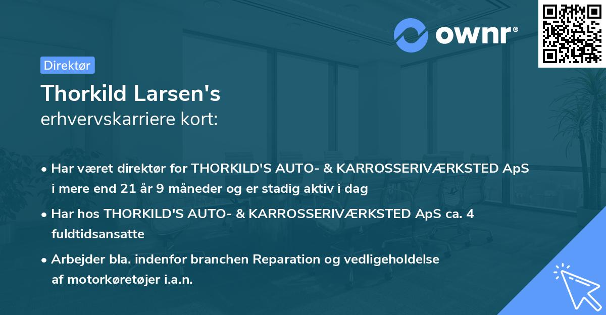 Thorkild Larsen's erhvervskarriere kort
