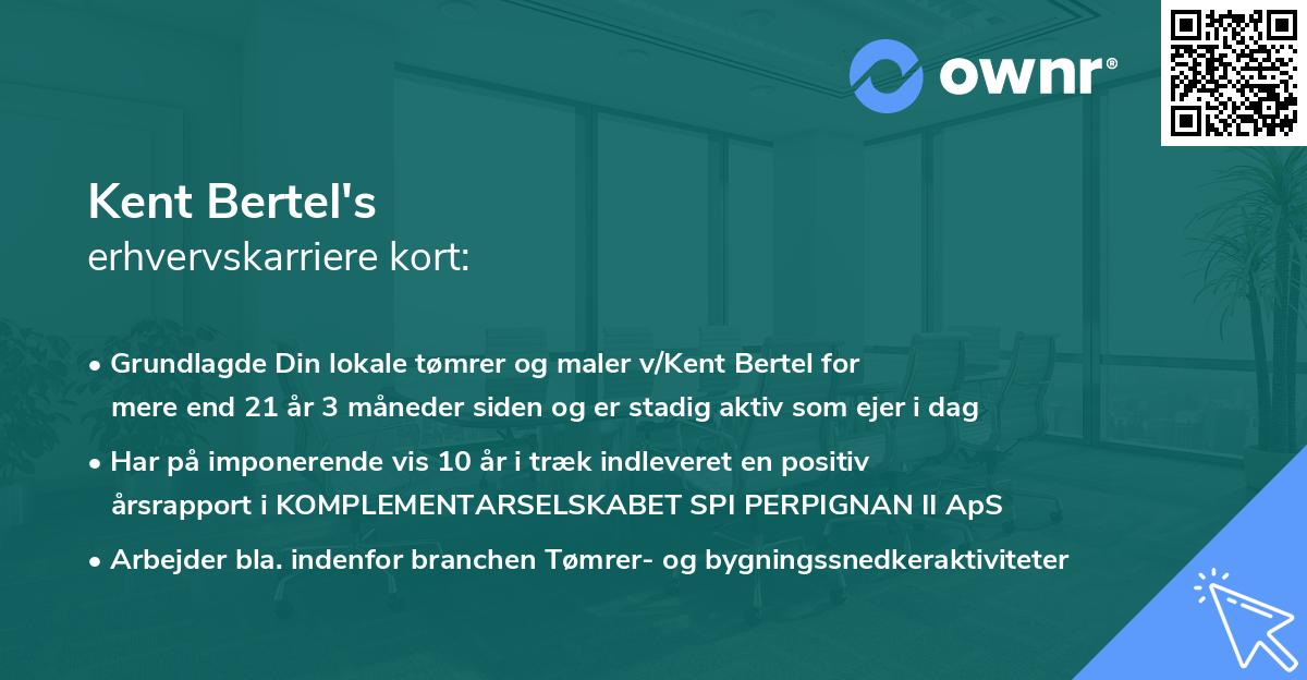 Kent Bertel's erhvervskarriere kort
