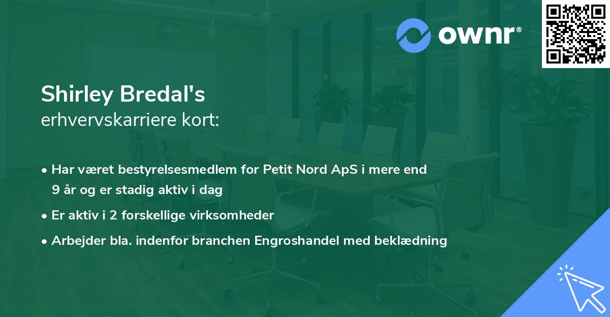 Shirley Bredal's erhvervskarriere kort
