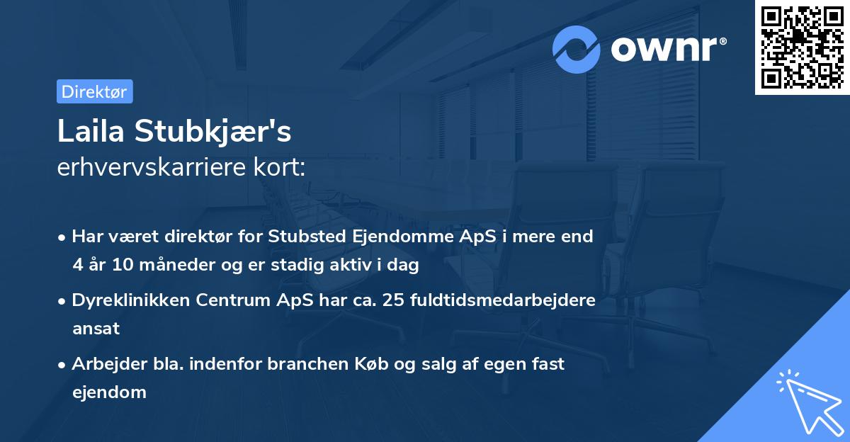 Laila Stubkjær's erhvervskarriere kort